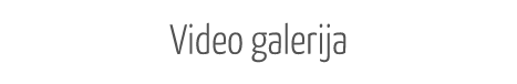 Video galerija